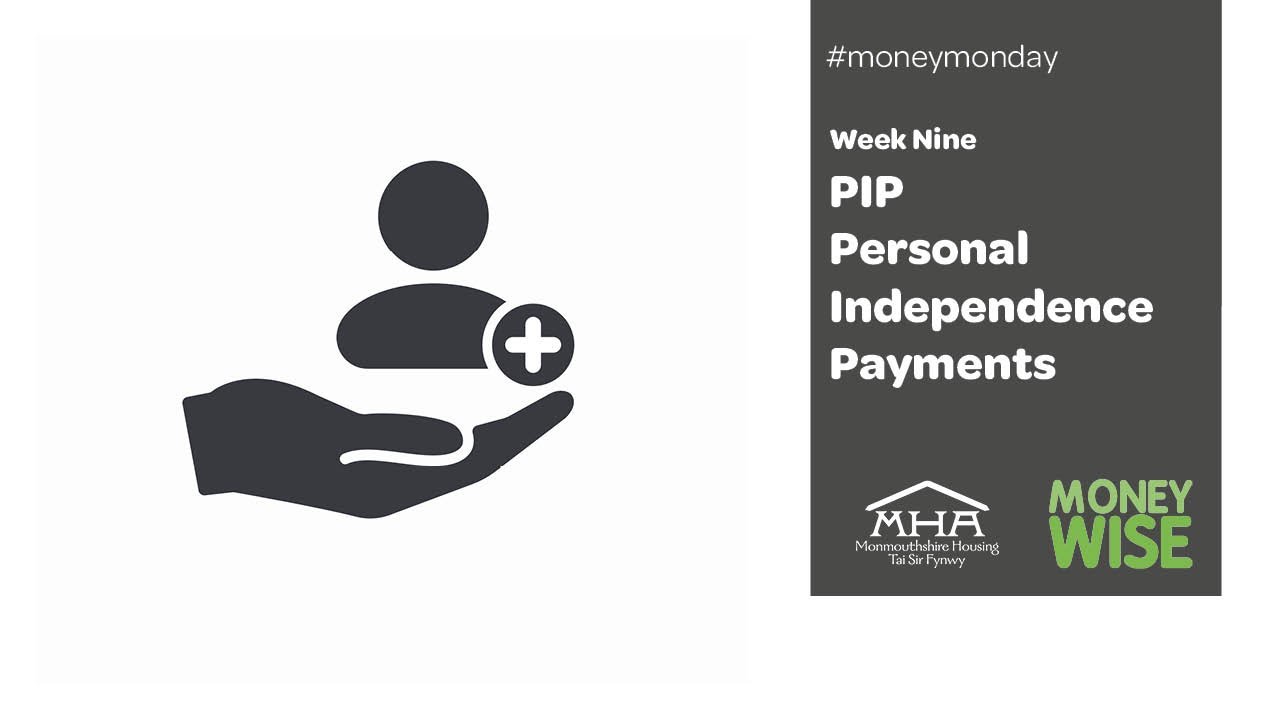 Money Monday Week 9: Personal Independence Payments (PIP)