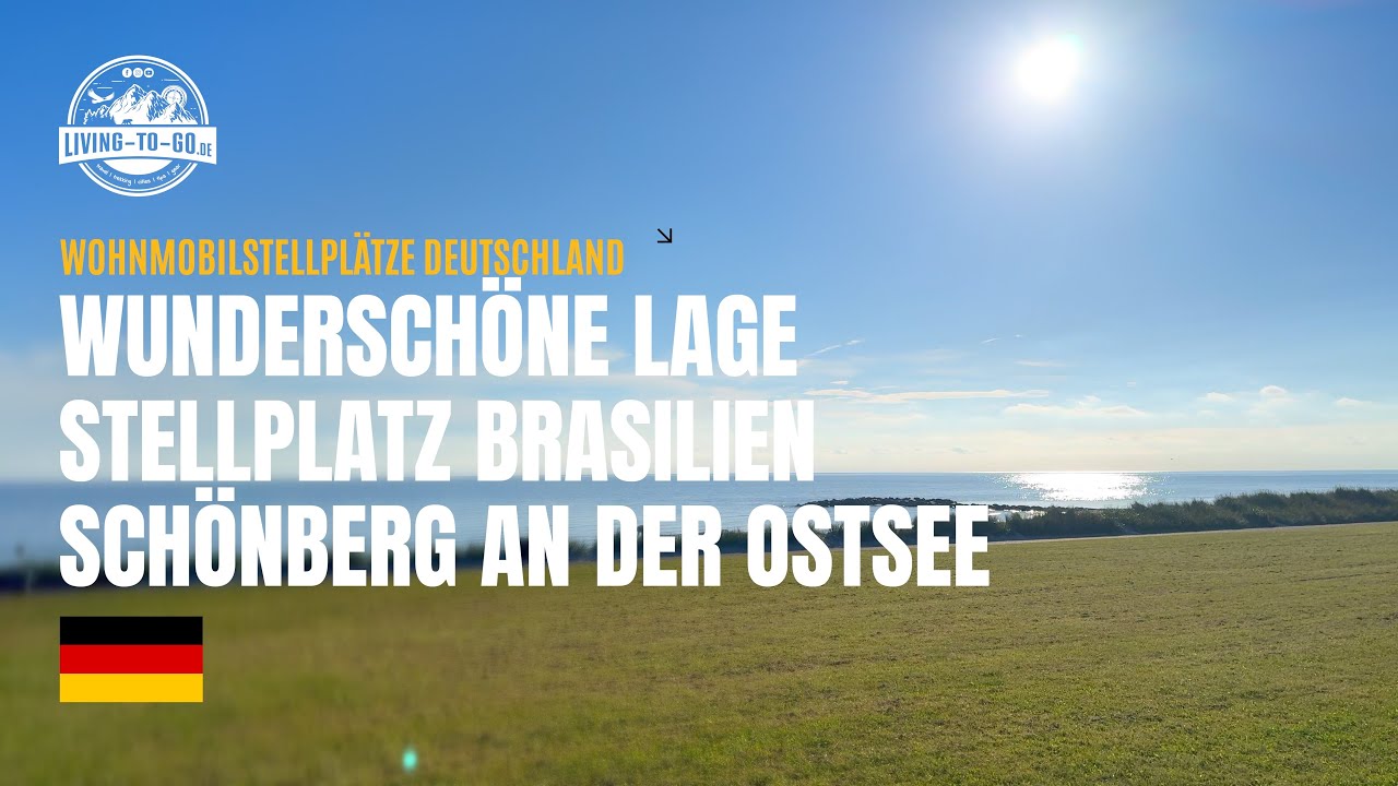🇩🇪 Wohnmobilstellplatz Brasilien in wunderschöner Lage an der Ostsee