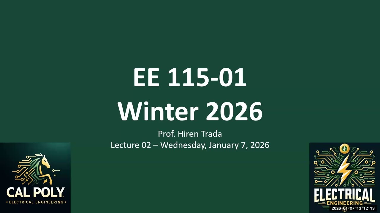 EE 115-01 - Lec 02 - 2026_01_07 - Lec 01