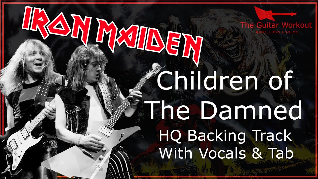 Iron Maiden - Children of the Damned (HQ Backing Track with vocals & tab | Guitar Karaoke)