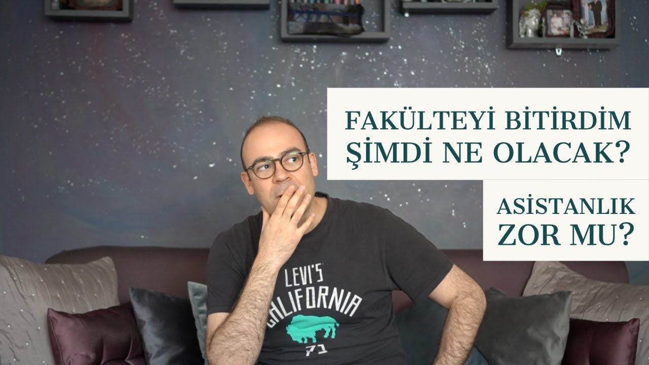 Sen Şimdi Ne Doktoru Olacaksın? Asistanlık Başlasın.