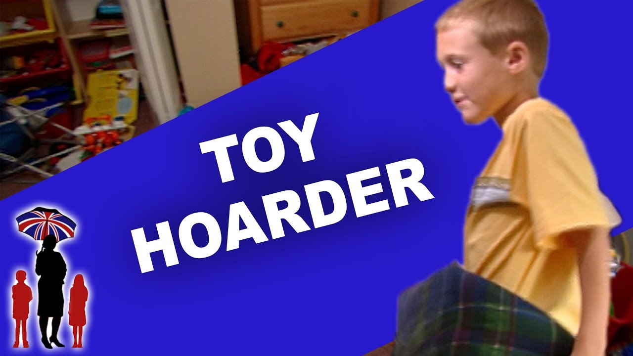 Supernanny | Room Full of Toys Becomes Inaccesible