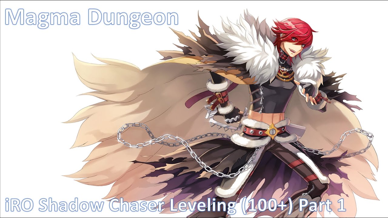 [iRO] Shadow Chaser (Leveling LV100+) Part.1