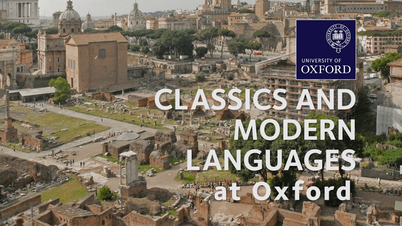 Classics and Modern Languages at Oxford University
