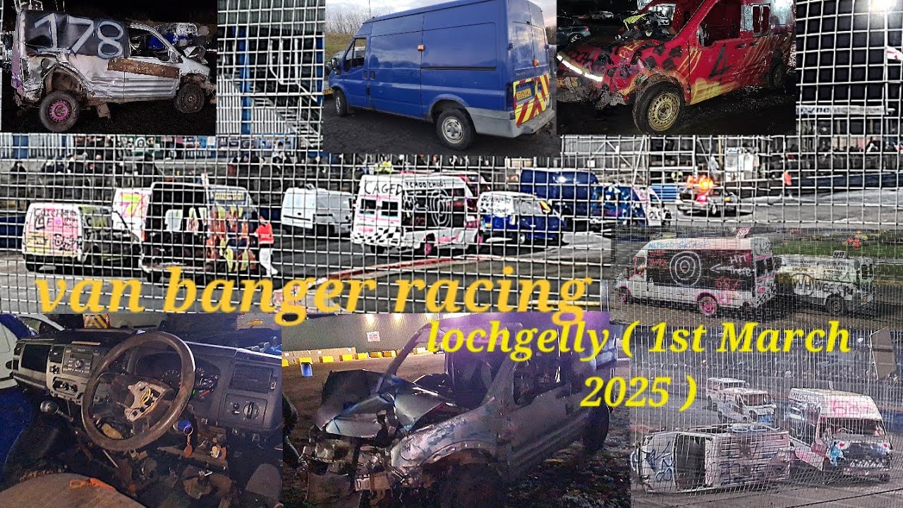 Van Banger Racing At Lochgelly Raceway (1st March 2025)     .......Scotland......2025......