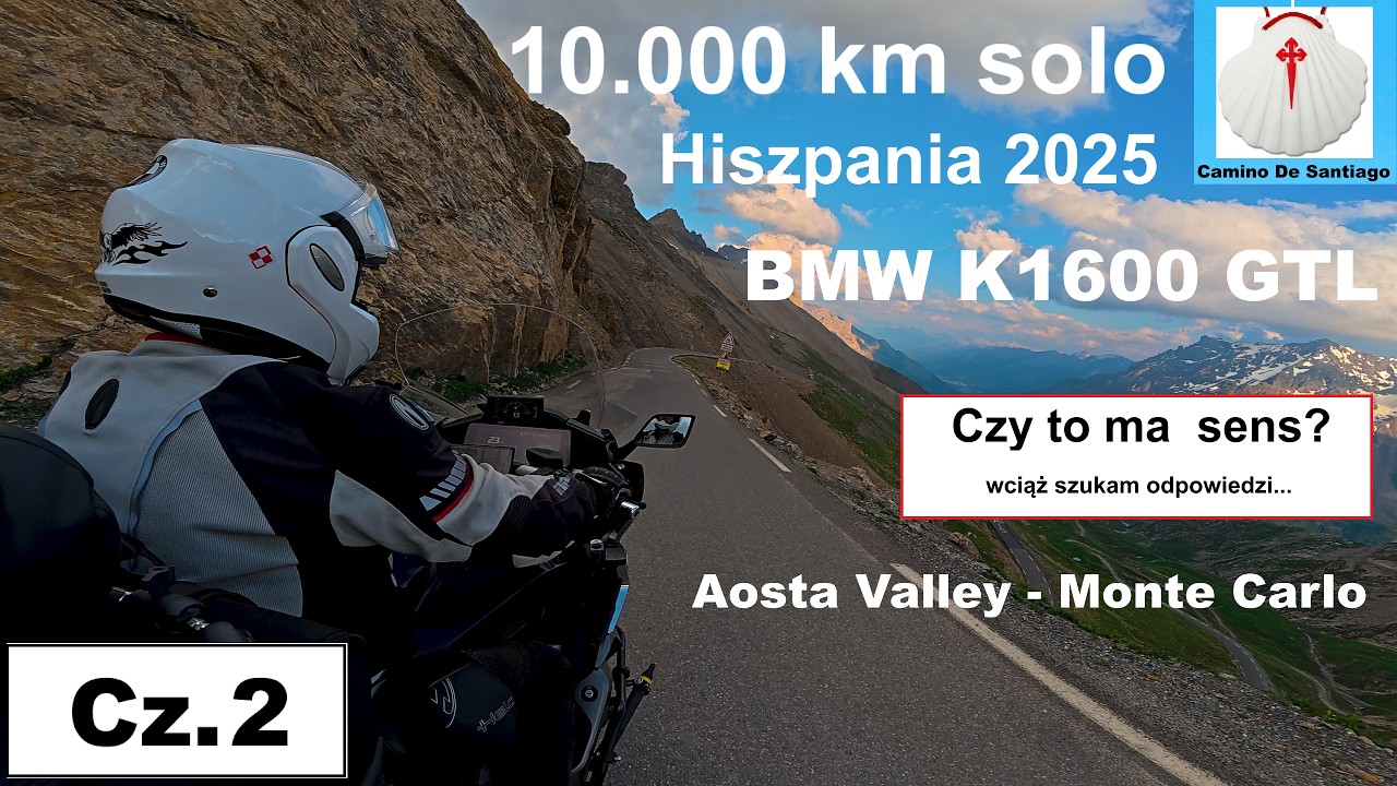 BMW K1600-10.000 km: Hiszpania cz. 2: Aosta Valley (I) - Monte Carlo (Monaco)