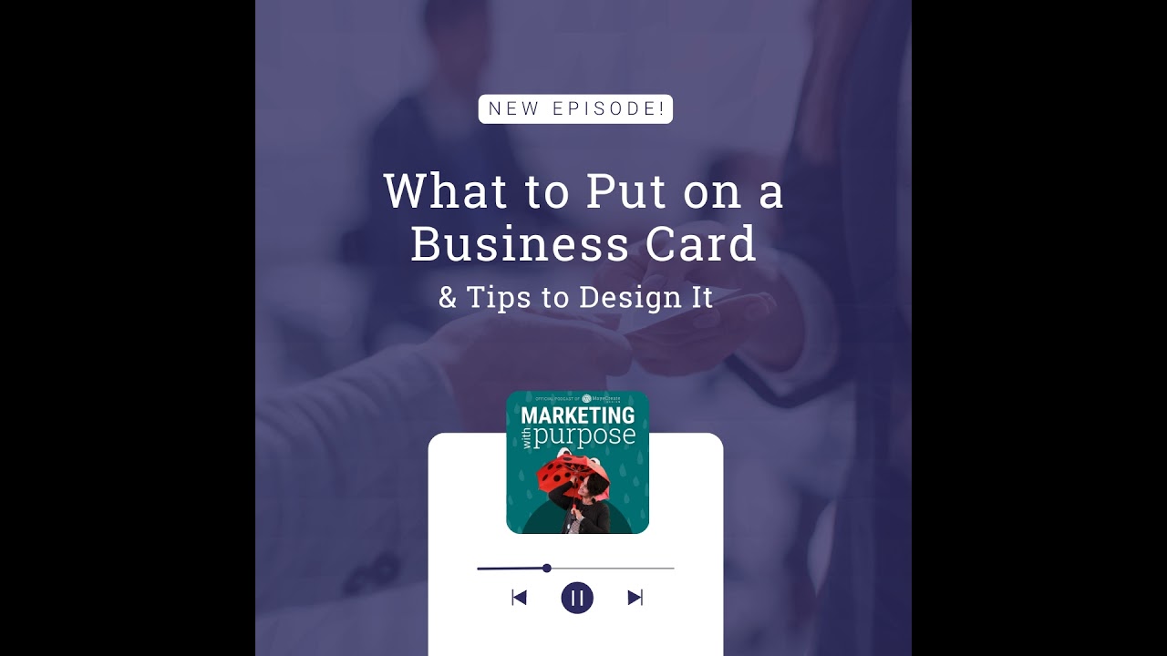 What to Put on a Business Card and Tips to Design It