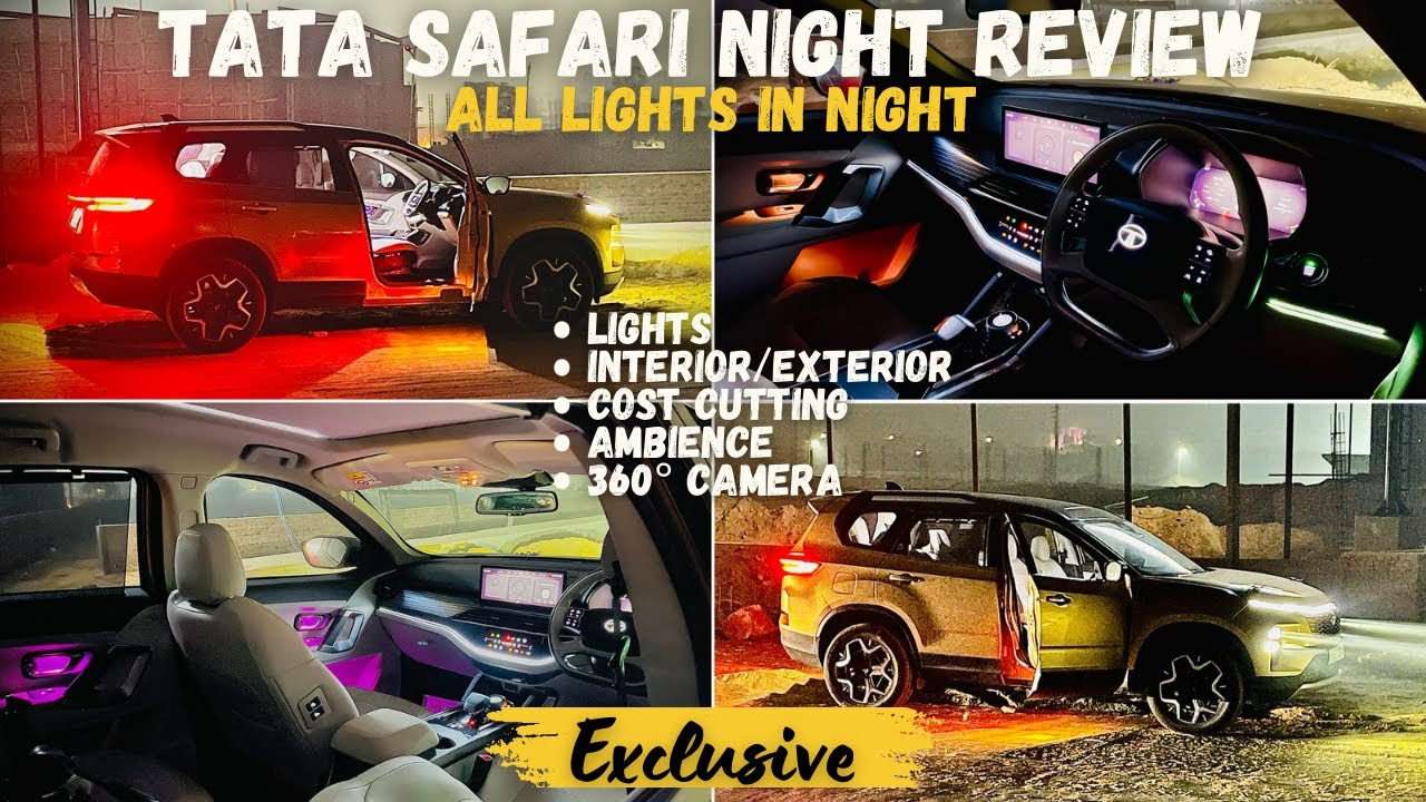 2024 TATA SAFARI Night Review | SAFARI FACELIFT All LIGHTS + 360 camera + Review in night | Ambience