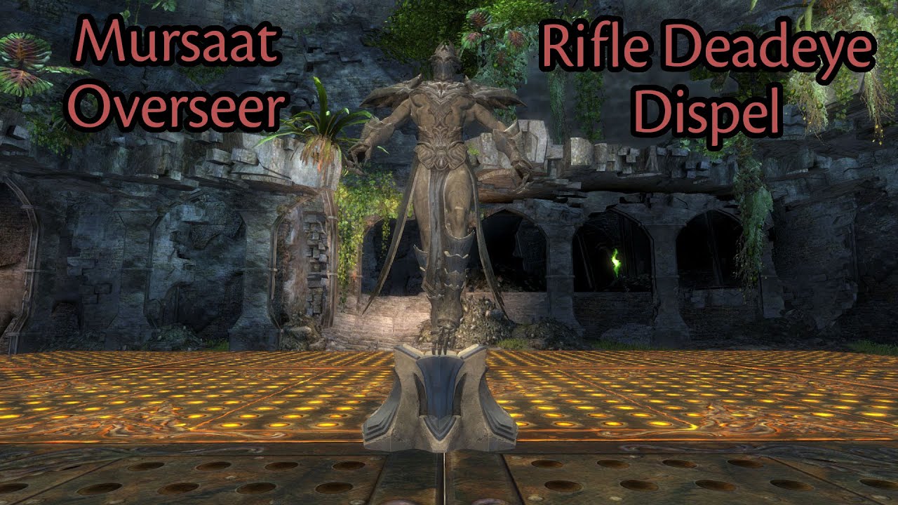 GW2 - Mursaat Overseer - Power Deadeye Dispel