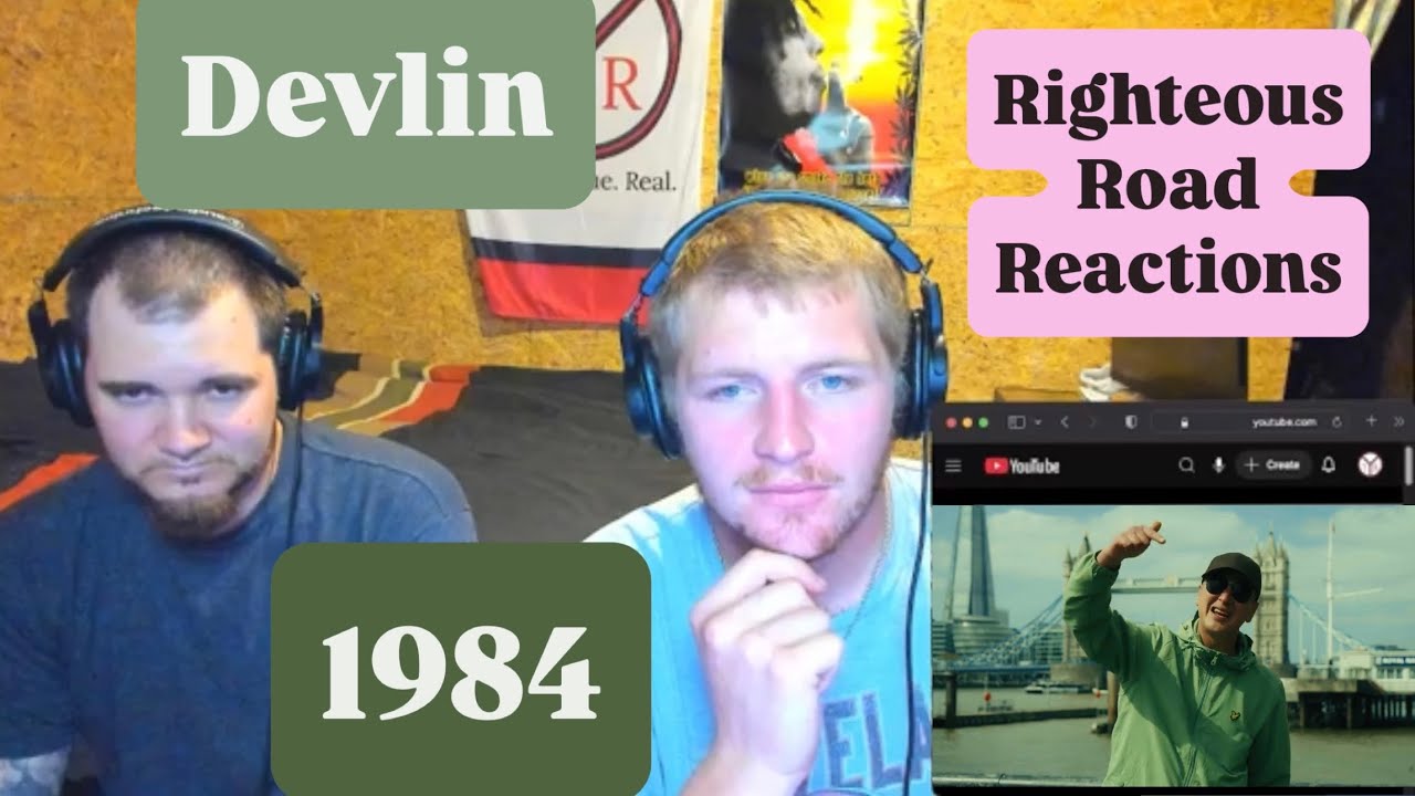 Listen Up!!👂🔥💯 Devlin - 1984 (Righteous Road Reactions Episode 609)