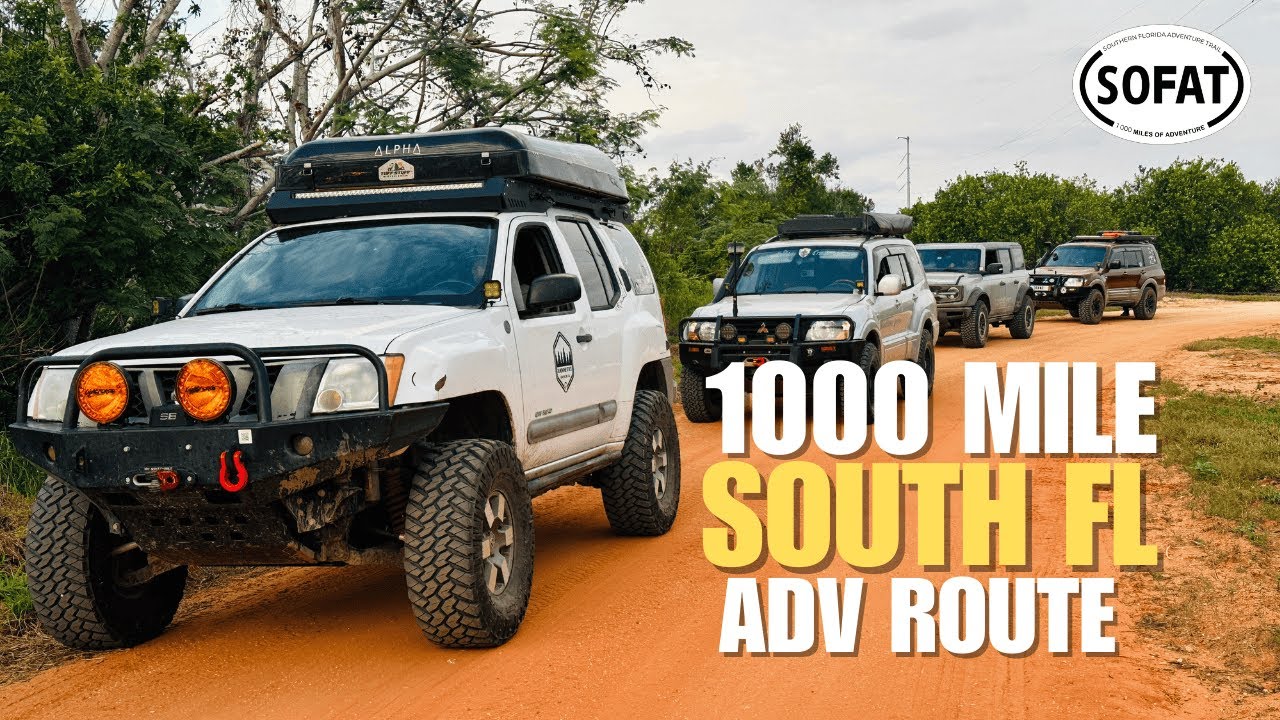South Florida Overland | The SO FAT - 1000 MORE Miles of Adventure