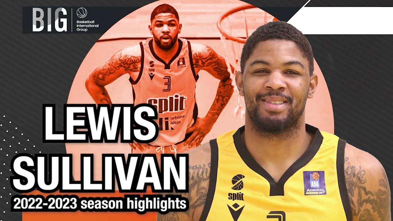 Lewis Sullivan 2022-2023 Season Highlights