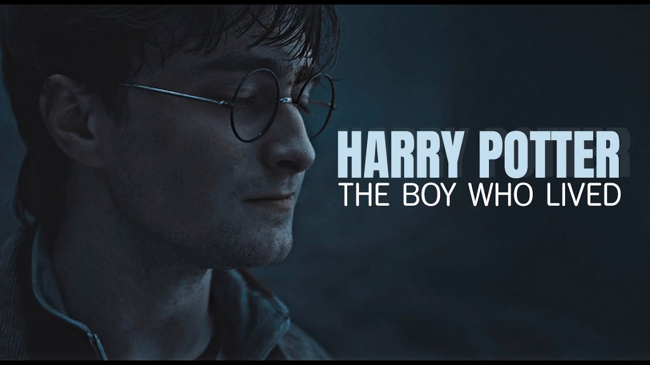 Harry Potter | THE BOY WHO LIVED