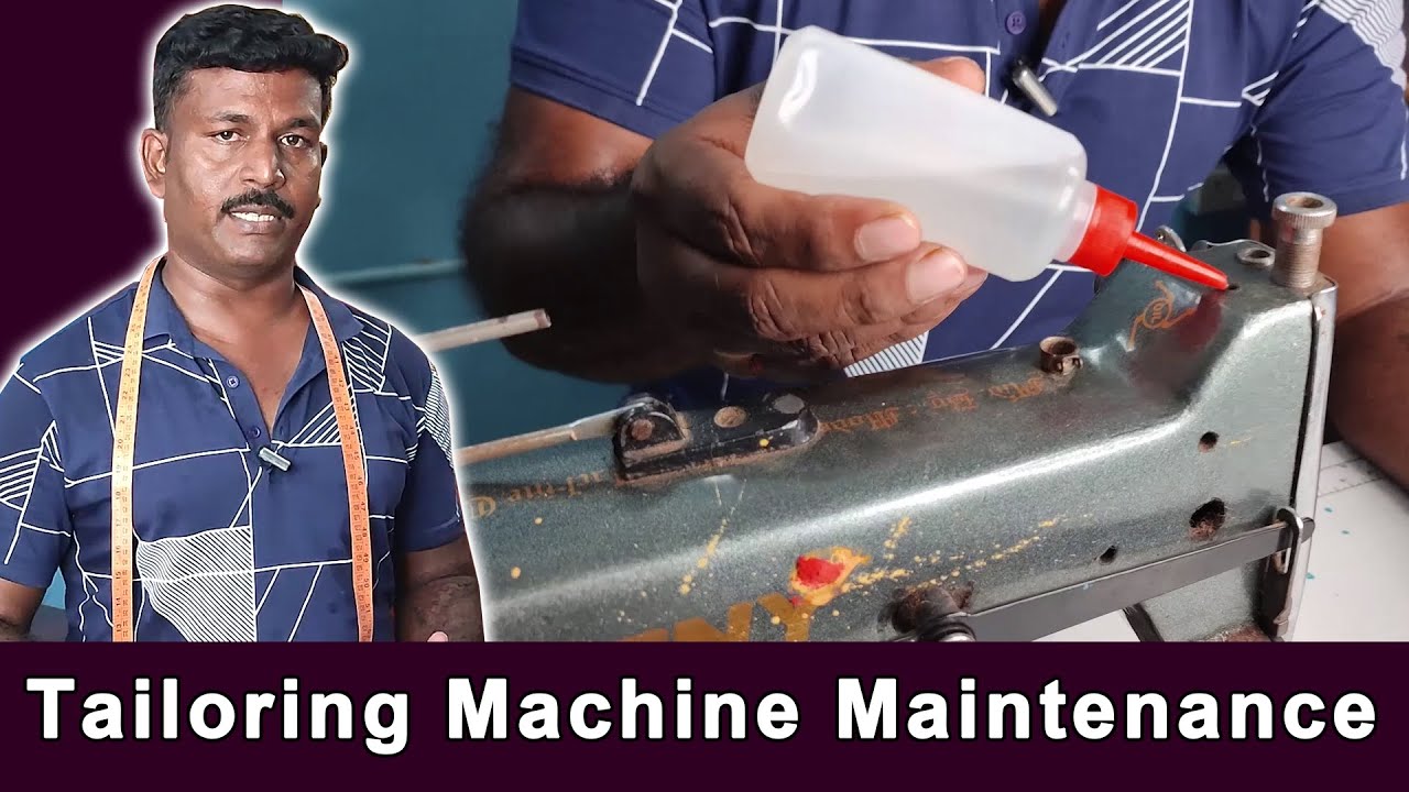 டைலரிங் அடிப்படை பயிற்சி | Tailoring Machine Maintenance in Tamil