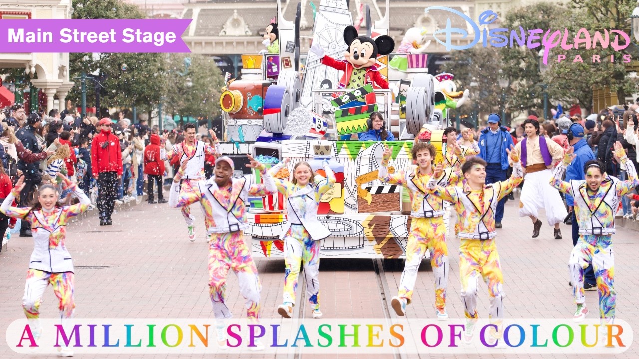 [4K] A Million Splashes of Colour (Main Street Stage) FULL SHOW 2026 | Disneyland Paris