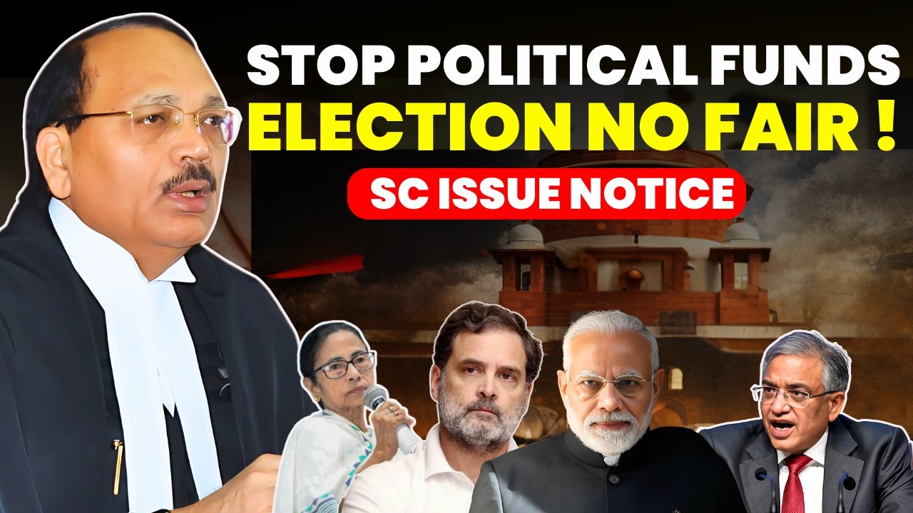 SEIZE POLITICAL FUNDING....ELECTION COMPROMISED? CJI-SC ISSUE NOTICE #supremecourtofindia #election