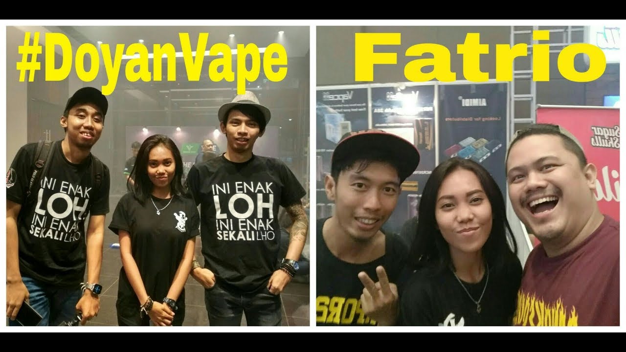 Doyan Vape & Fatrio ketemu di Vape Fair Jiexpo Kemayoran 2017 #vapor212 Indo JakBar
