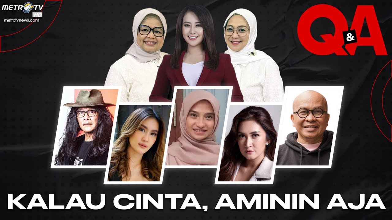 Q&A - Kalau Cinta Aminin Aja [FULL]