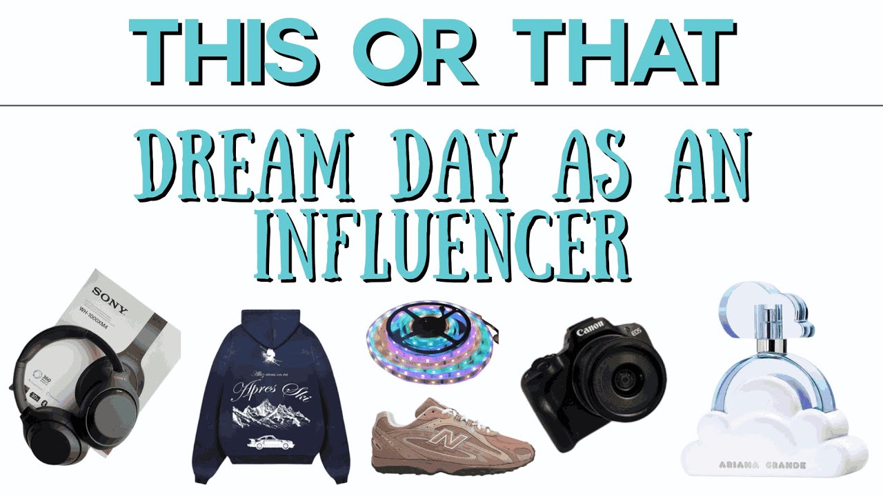 THIS or THAT | Build Your DREAM Day as an INFLUENCER 📸✨ | Content, Brands & Lifestyle