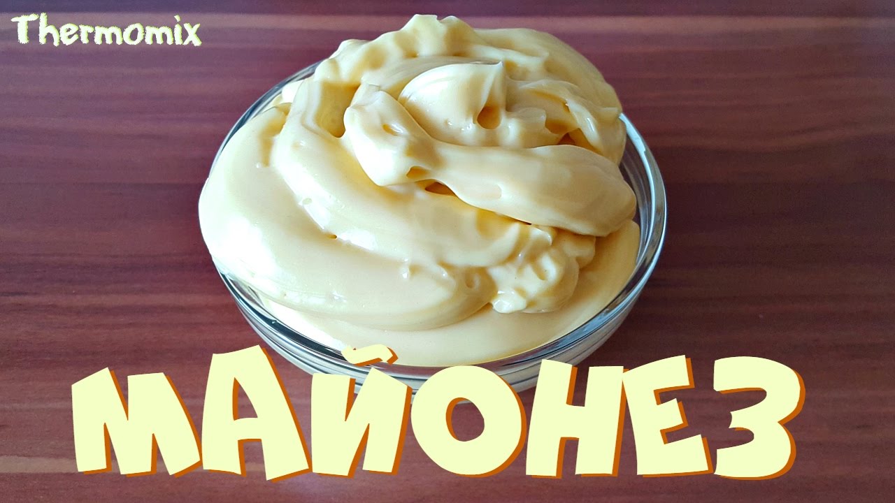 Майонез | Термомикс® Рецепты | Thermomix® ТМ5 | IRAplusTHERMI