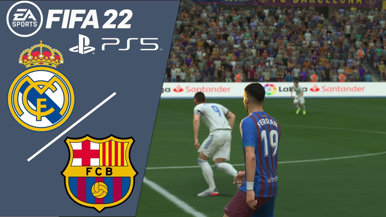 FIFA 22 | Real Madrid vs FC Barcelona | EL CLASICO | PS5