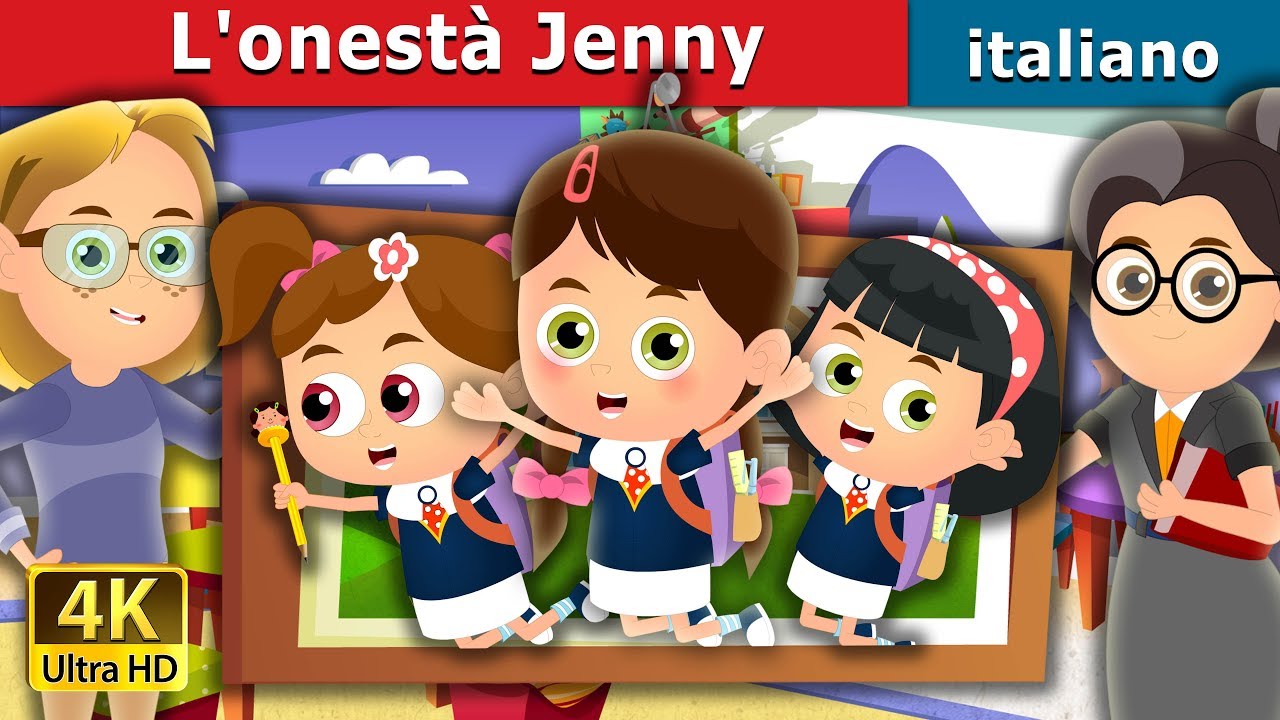 L'onestà Jenny | Honest Jenny Story in Italian | Storie Per Bambini | Fiabe Italiane