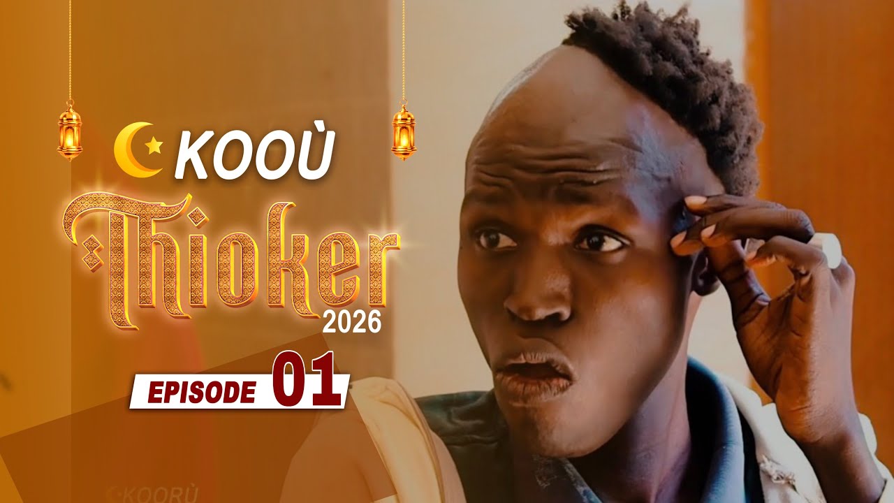 KOOROU THIOKER  (Épisode 01)