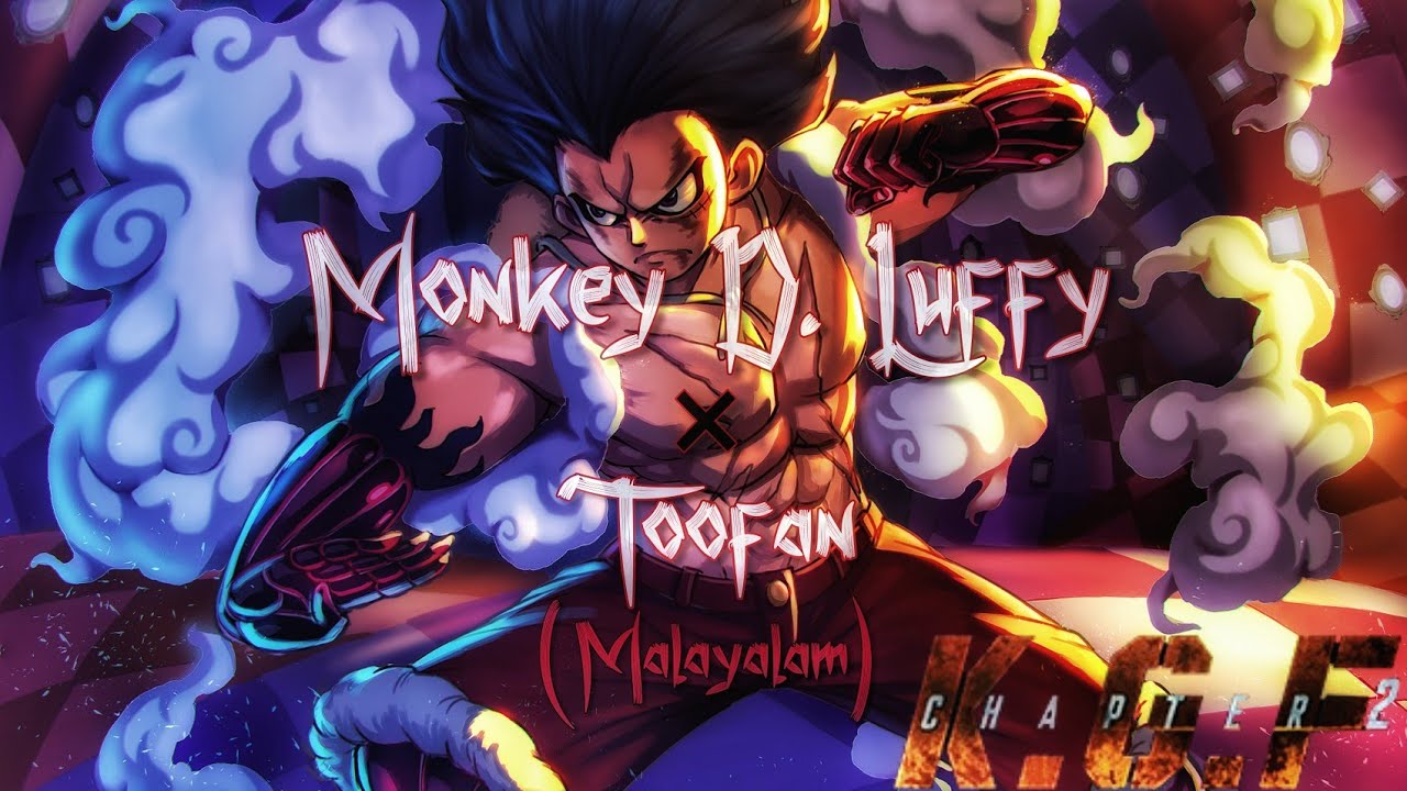 Monkey D. Luffy × Toofan (Malayalam) - K.G.F Chapter 2 | One Piece Malayalam AMV