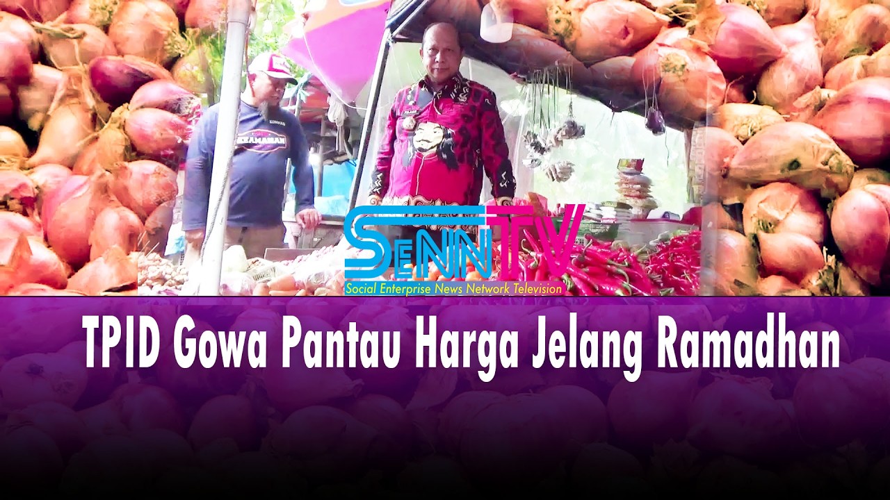 TPID Gowa Pantau Harga di Pasar Jelang Bulan Suci Ramadhan