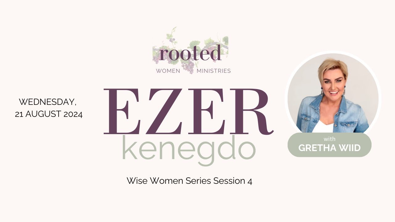 Ezer Kenegdo - by Gretha Wiid (21 August 2024)