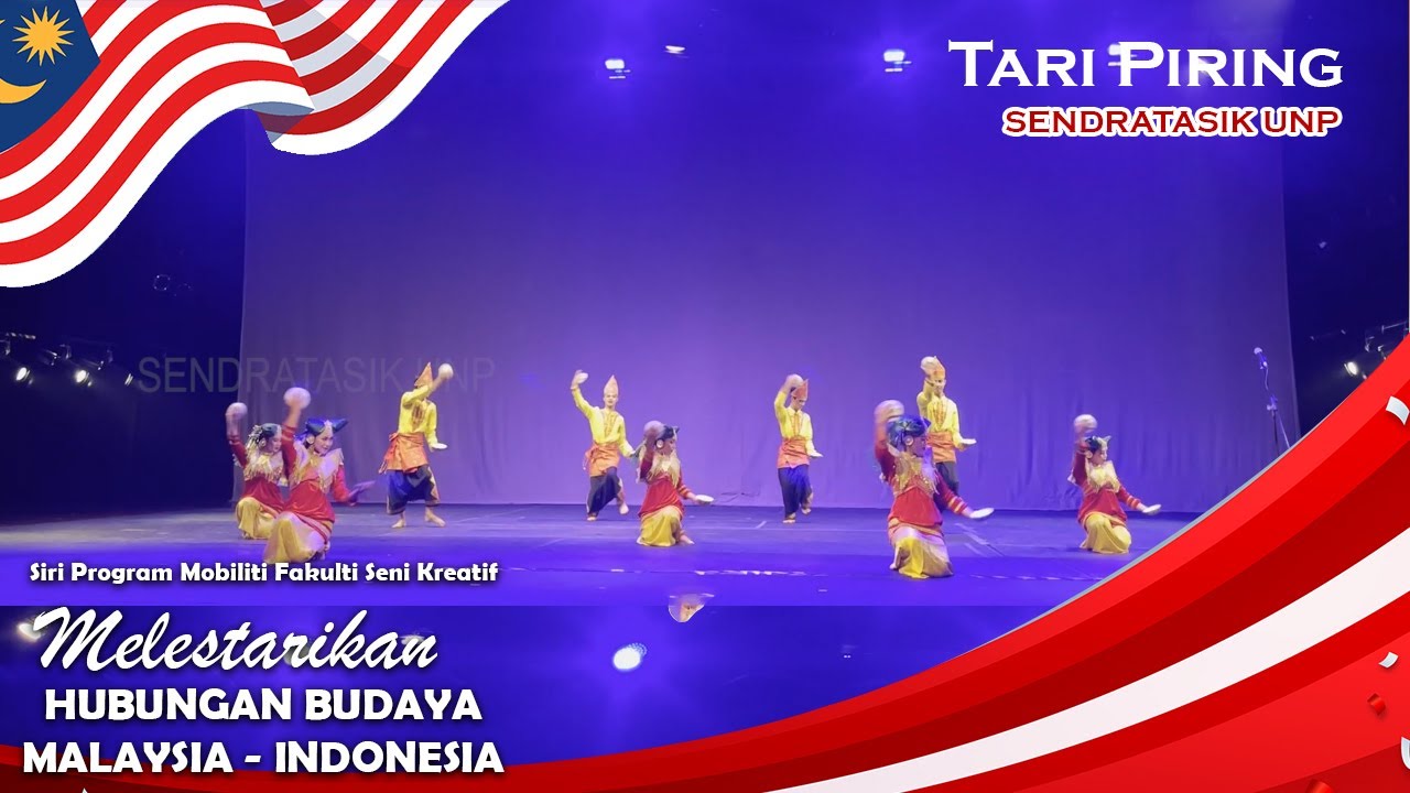 Tari Piring Sendratasik || SENDRATASIK UNP KE  UNIVERSITI MALAYA MALAYSIA