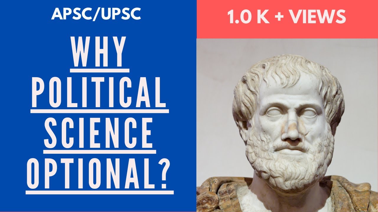 POLITICAL SCIENCE OPTIONAL for APSC | UPSC | Assam