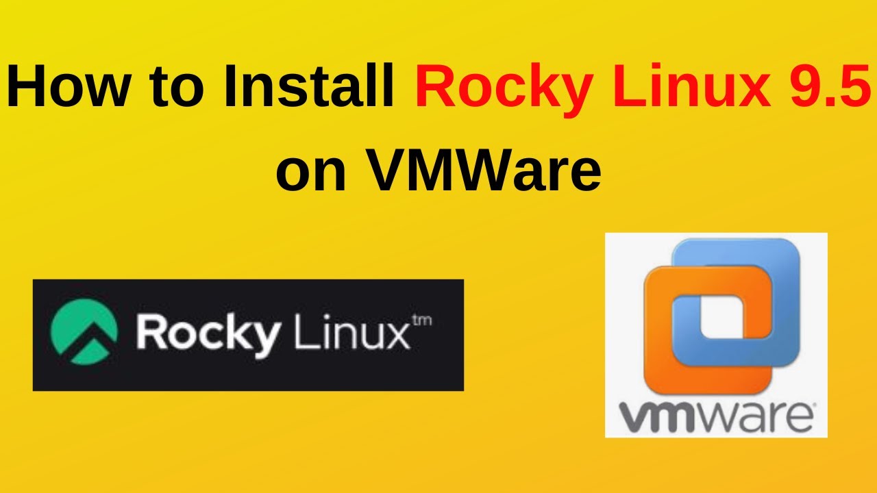 Rocky Linux 9.5 Installation on VMware Workstation &ndash; Beginner's Guide| Rocky Linux 9.5 |2024 updated