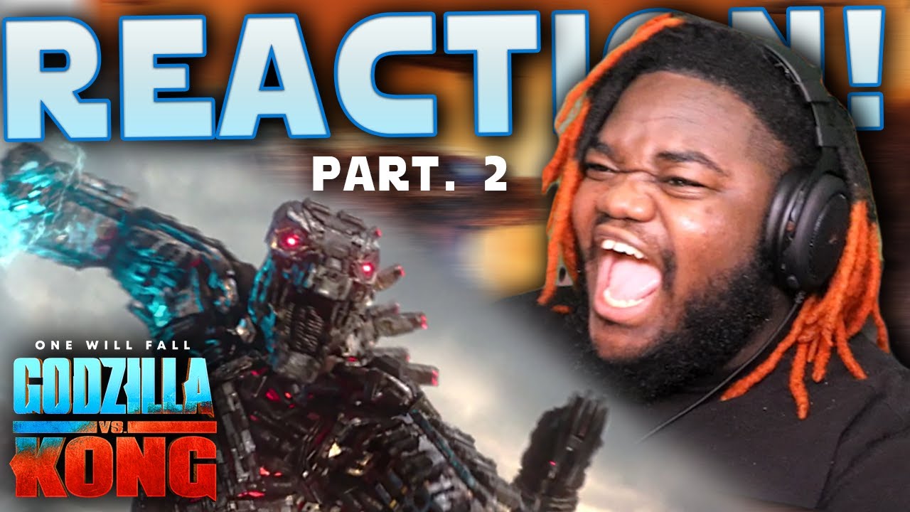 LETS GO! Godzilla Vs Kong MOVIE REACTION & REVIEW (Part 2)