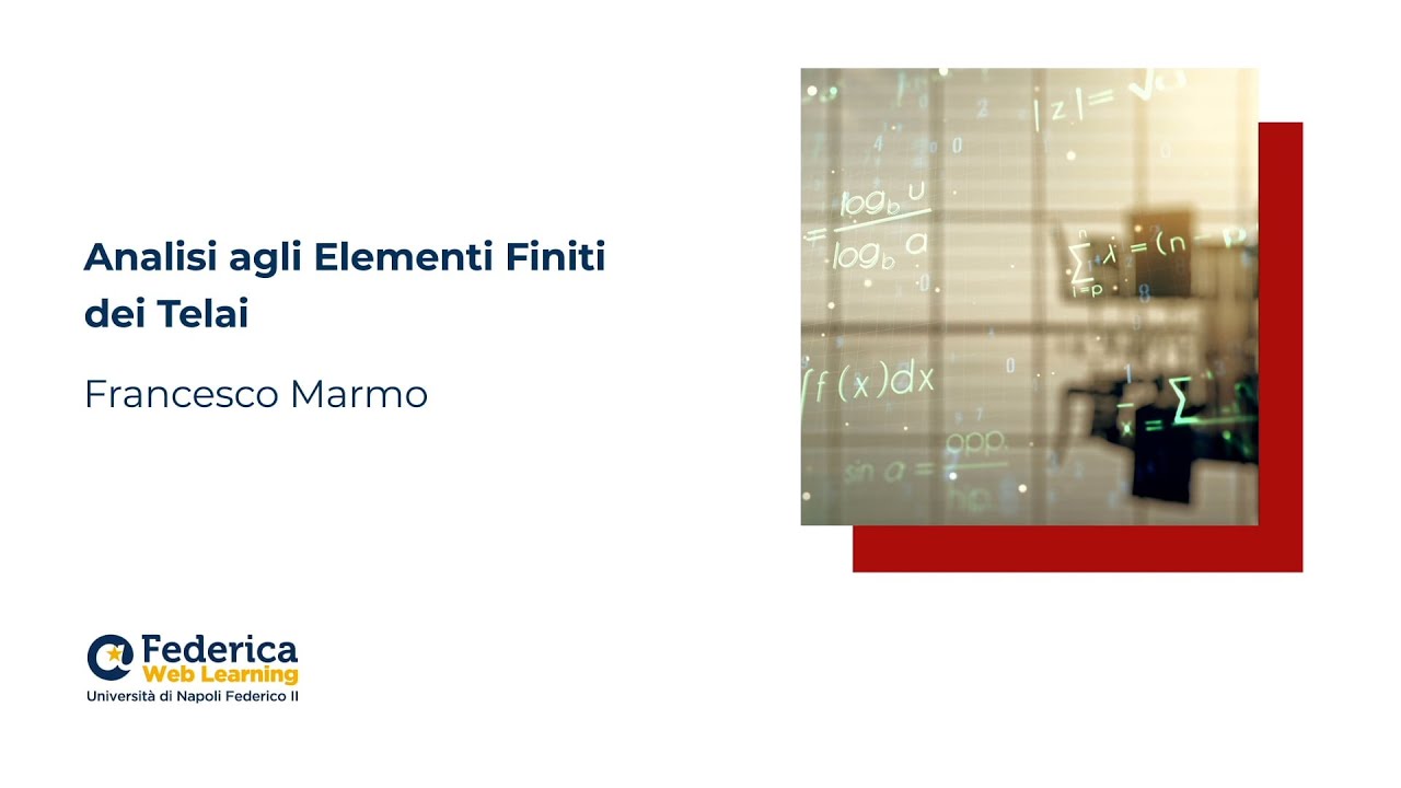 Analisi agli Elementi Finiti dei Telai