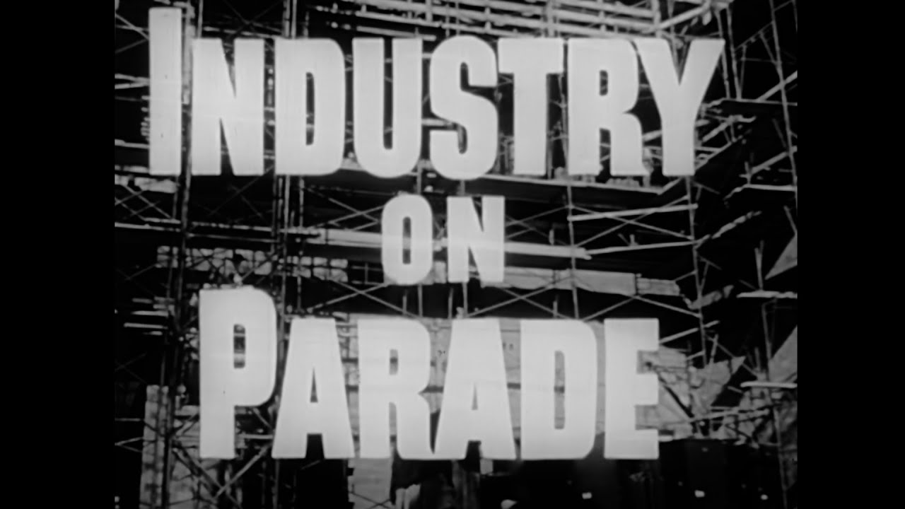 Industry On Parade (Episode #111) November 26, 1952