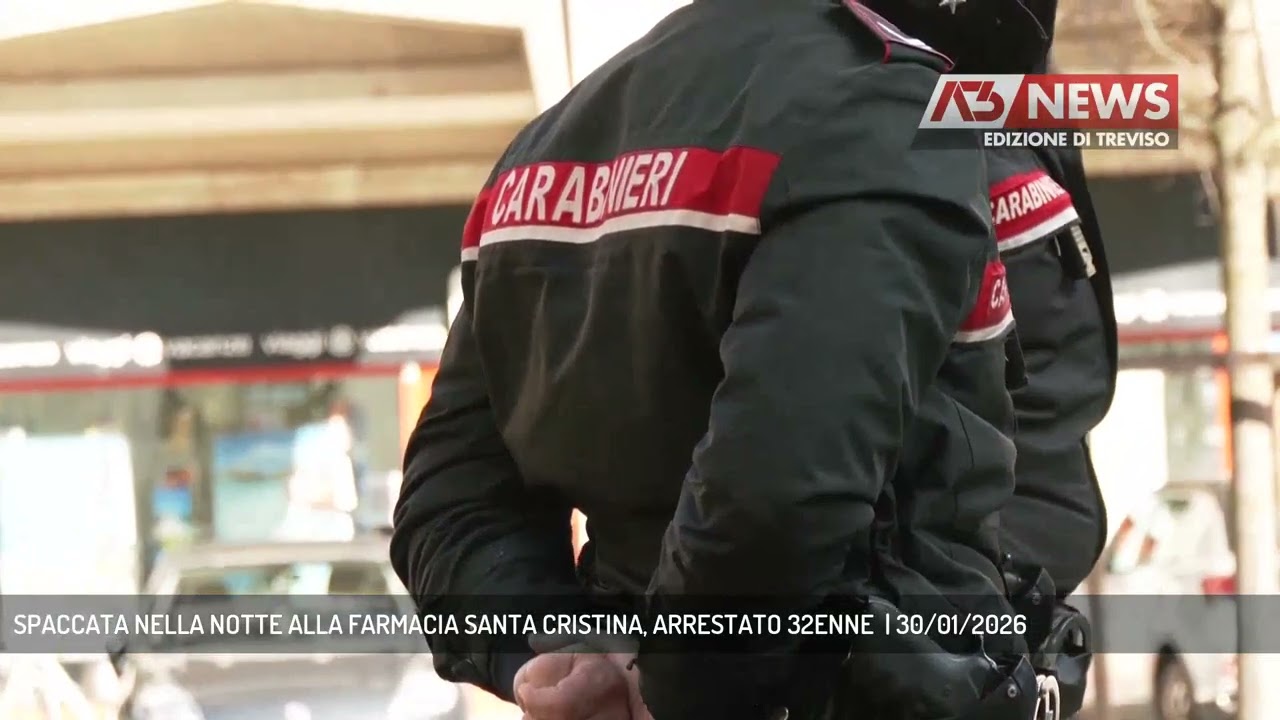 SPACCATA NELLA NOTTE ALLA FARMACIA SANTA CRISTINA, ARRESTATO 32ENNE  | 30/01/2026