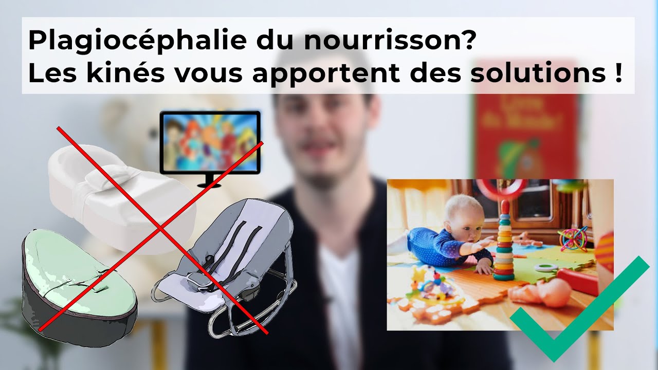 Plagiocéphalie du nourrisson ? Les kinés vous apportent des solutions !