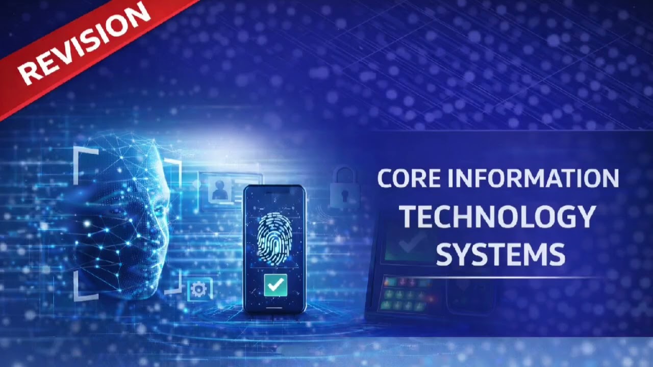 4. Revision Core Information Technology Systems