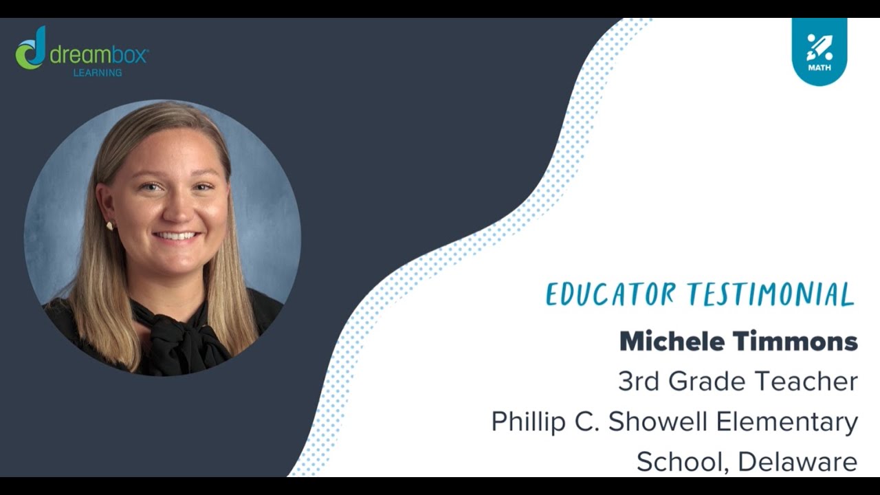 Customer Testimonial: Michele Timmons - 3rd Grade Teacher, DE