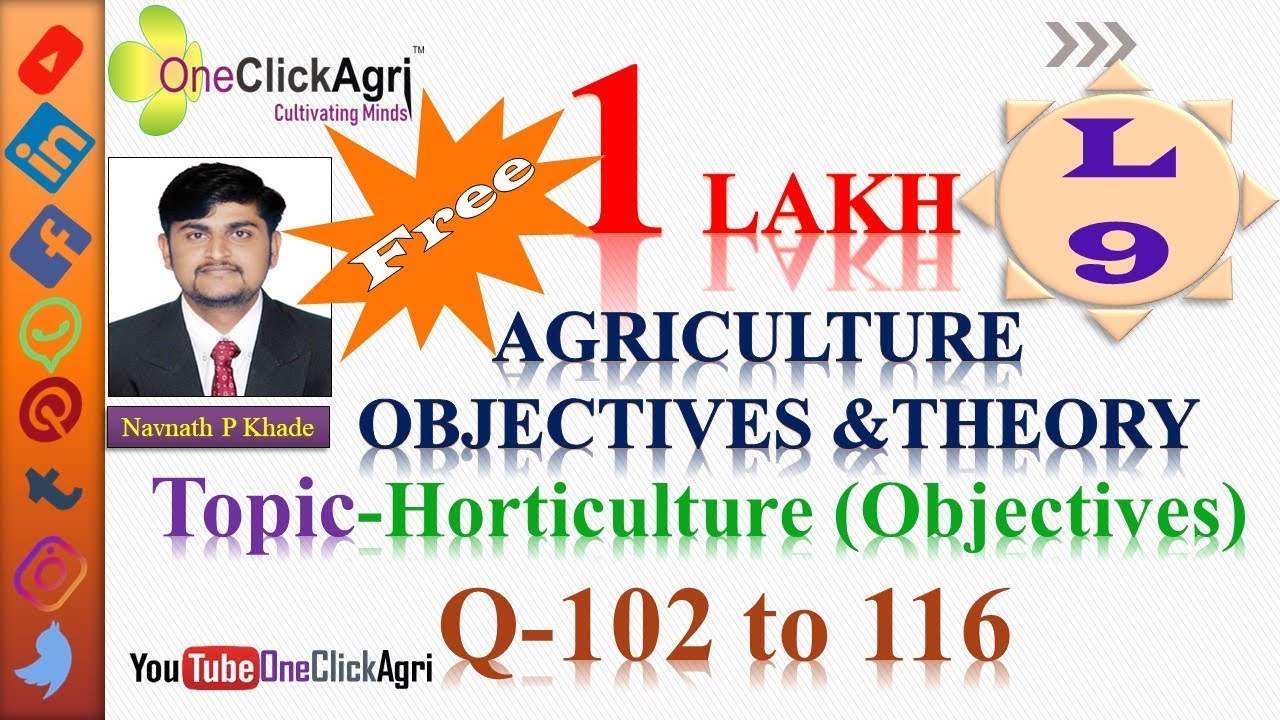 Horticulture Objectives / UPSC/ Agril. MPSC/ IBPS AO/SO/Clerk/ DRDO/ SRF