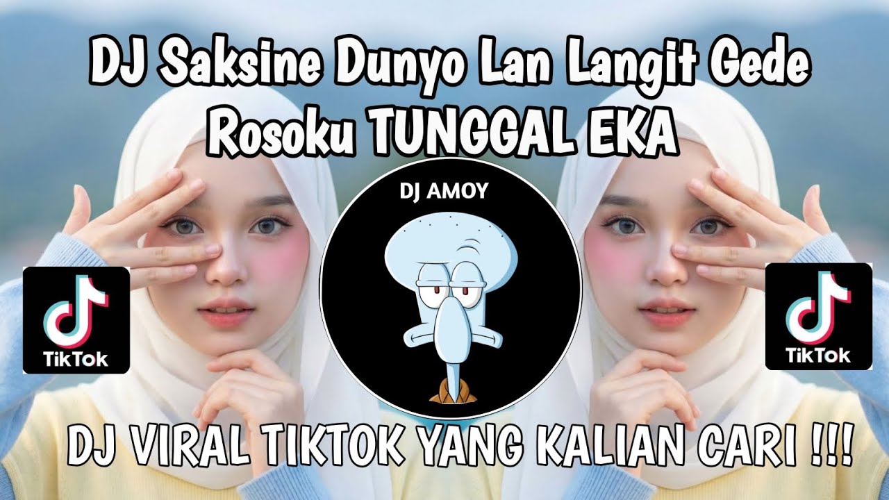DJ SEKSINE DUNYO LAN LANGIT GEDENE ROSOKU | DJ TUNGGAL EKA REMIX MENGKANE VIRAL TIKTOK 2026 ‼️