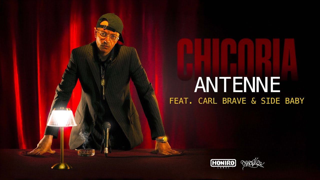 CHICORIA feat. CARL BRAVE & SIDE BABY - ANTENNE (LYRIC VIDEO)