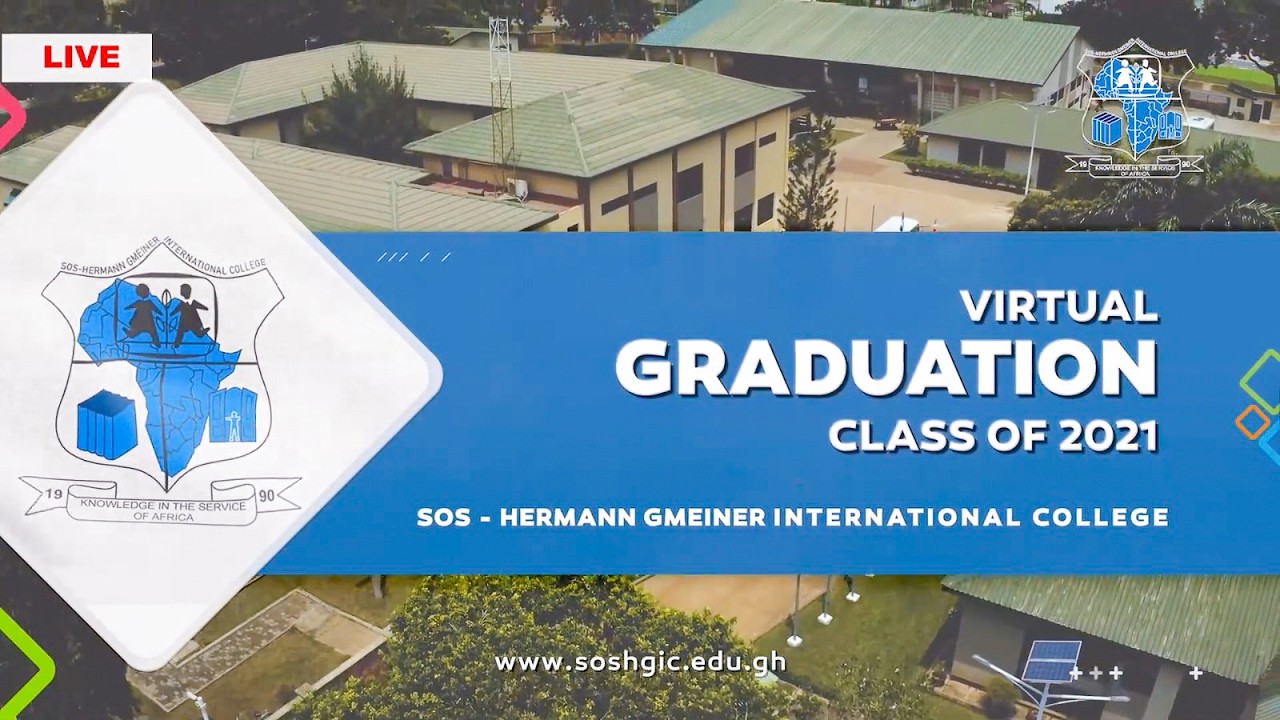 SOS-HGIC VIRTUAL GRADUATION AND AWARDS CEREMONY 2021
