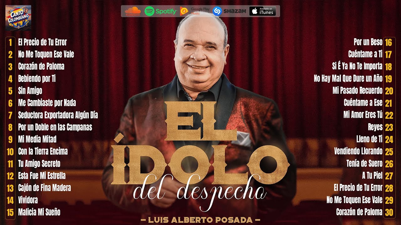 Luis Alberto Posada - LA COLECCIÓN DEFINITIVA 💎 30 Éxitos 2026