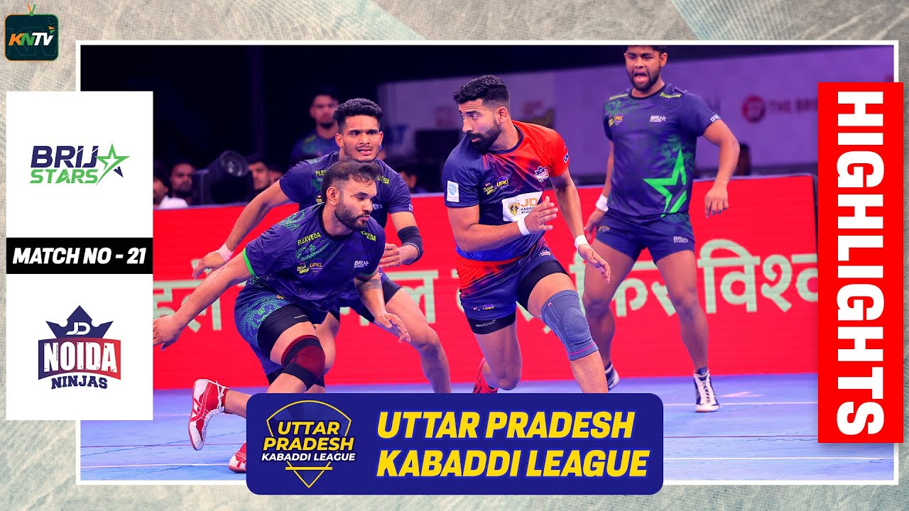 UPKL 2024 Match 21 | Brij Stars Vs Noida Ninjas | UP Kabaddi League highlights