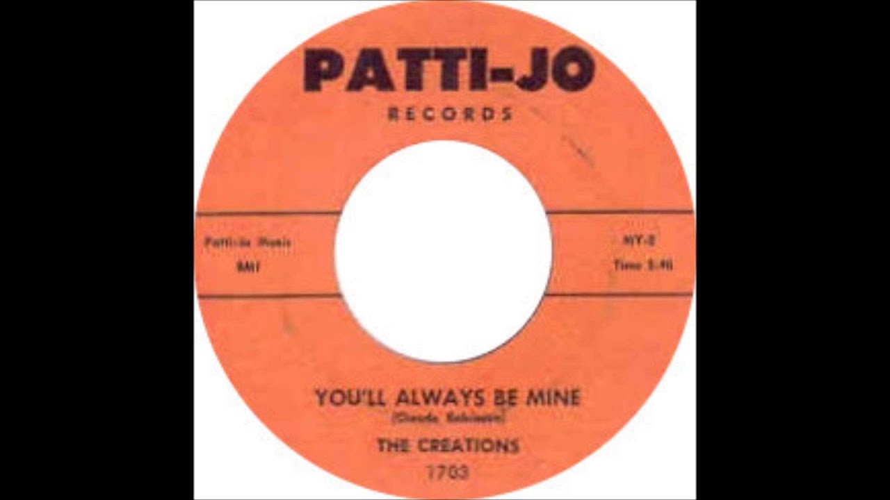 Creations - You'll Always Be Mine - Patti-Jo 1703 - 1962