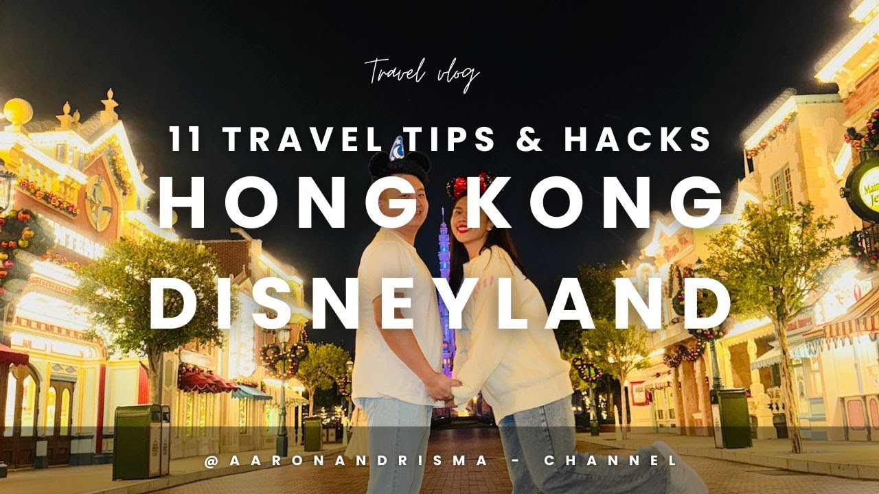 Hong Kong Disneyland - 11 Travel Tips & Hacks (FOR FIRST TIMER & SAVE BUDGET)