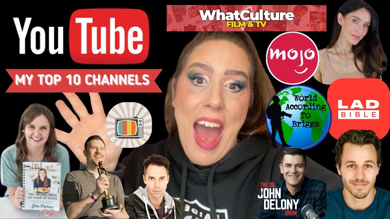 My Top 10 Favorite YouTube Channels