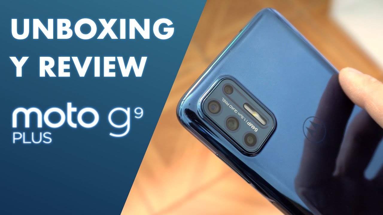 Moto G9 Plus | Unboxing y Review en Español